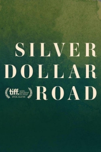 Дорога серебряного доллара (2023)
